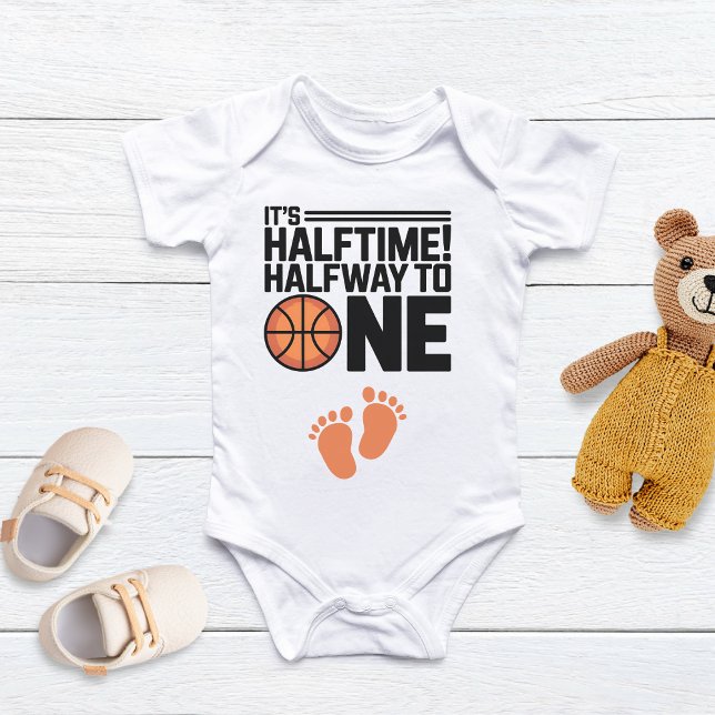 It 's Halftime! Basketball Sports Half Birthday  Baby Bodysuit (Creator Uploaded)