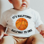 It 's Halftime! Basketball Sports Half Birthday Baby T-Shirt<br><div class="desc">This is a It 's Halftime! Basketball Sports Half Birthday T-Shirt. 

Half Birthday One Piece,  1/2 B-Day Bodysuit,  baby babies,  boy girl,  boys girls,  plain simple clean</div>