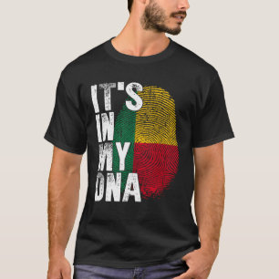 It s In My DNA Beninese African Afro Africa Benin T-Shirt