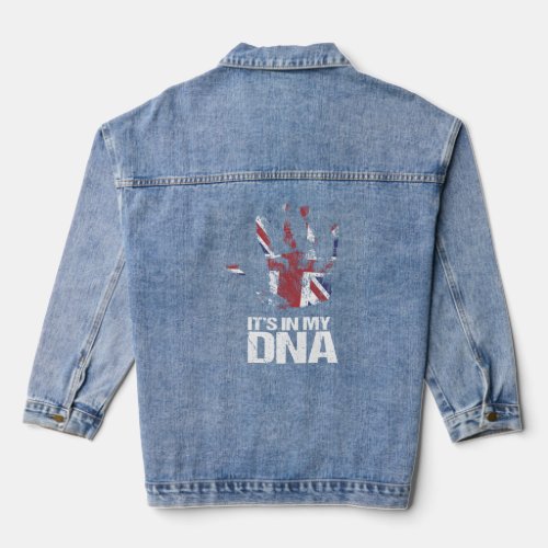 It s In My DNA Hand United Kingdom Country London  Denim Jacket