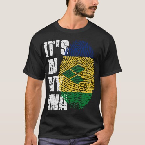 IT_S IN MY DNA St Vincent _ Grenadines Flag St V T_Shirt