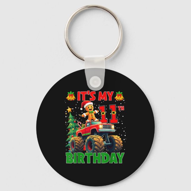 It’s My 11th Birthday Gingerbread Monster Truck Ch Keychain (Front)