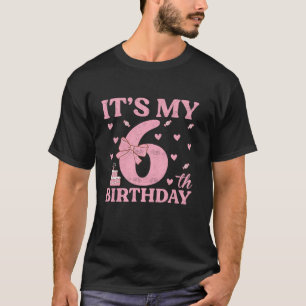 It s My 6th Birthday Aesthetic Pink Bow Coquette B T-Shirt