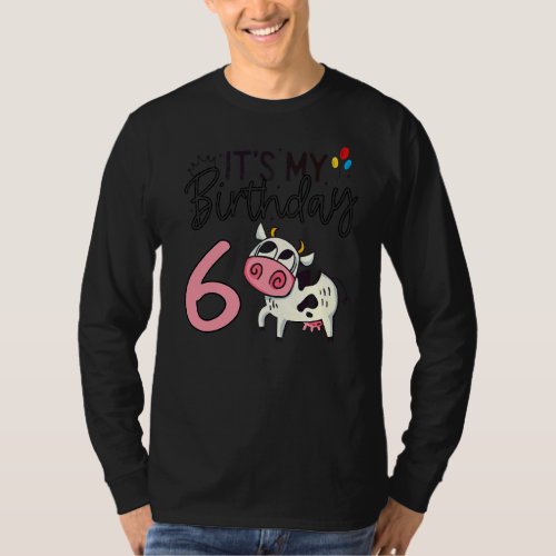 Its My Birthday 6 Kids Party Themed Cow Birthday T_Shirt