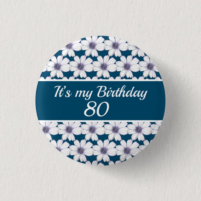 It’s my Birthday Custom Birthday Button (Front)