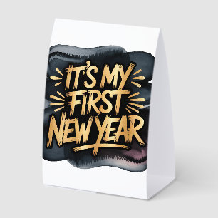 It’s My First New Year in Black and Gold Paper Table Tent