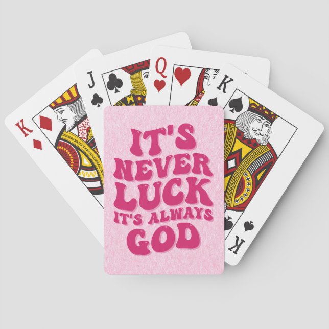 It’s Never Luck It’s Always God Poker Cards (Back)
