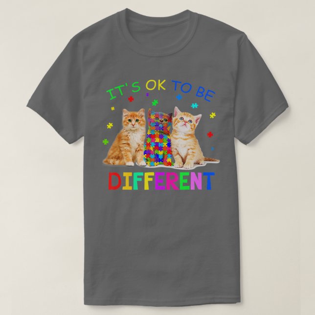 It S Ok The Be Different Cat Autism Awareness T-Shirt (Design Front)