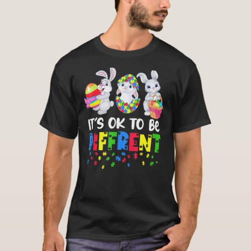It S Ok To Be Different Autism Awareness Bunnies E T_Shirt