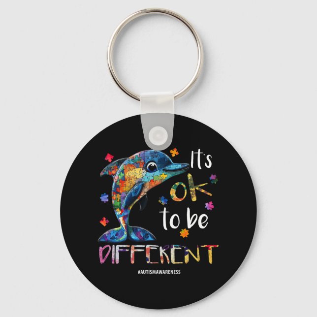 It’s Ok To Be Different - Autism Awareness Dolphin Keychain (Front)