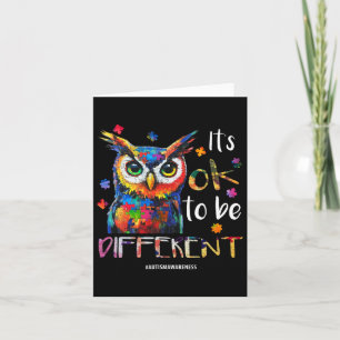 It’s Ok To Be Different - Autism Awareness Owl  Card