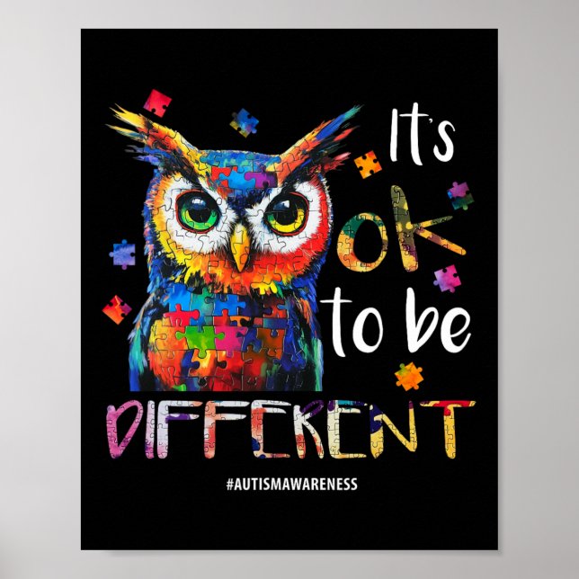 It’s Ok To Be Different - Autism Awareness Owl  Poster (Front)