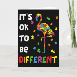 It’s Ok To Be Different Flamingo Autism Awareness  Card