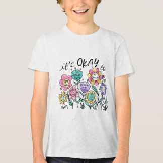 ✨ It’s Okay… First Day of School Shirt ✨
