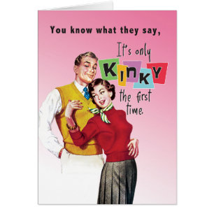 It’s Only Kinky The First Time Valentine’s Day Car Cards