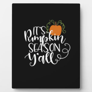 It_s Pumpkin Season Y_all Fitted Plaque