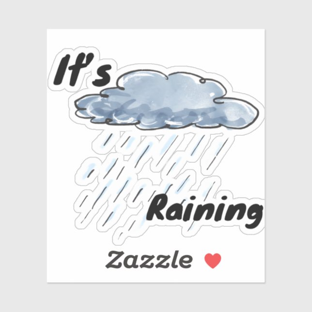 It’s Raining Cloud Sticker (Sheet)