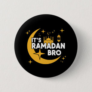 It’s Ramadan Bro Happy Fasting Islamic Crescent Button