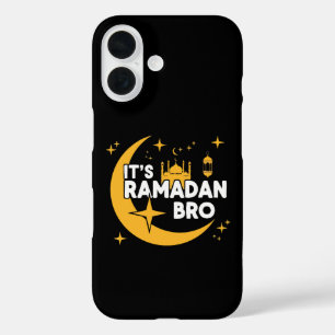 It’s Ramadan Bro Happy Fasting Islamic Crescent iPhone 16 Case