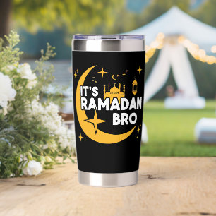 It’s Ramadan Bro Happy Fasting Islamic Crescent Insulated Tumbler