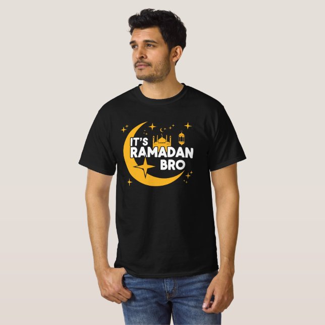 It’s Ramadan Bro Happy Fasting Islamic Crescent  T-Shirt (Front Full)