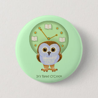 It’s Read O'Clock Pinback Button