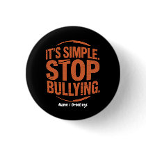 It’s Simple Stop Bullying Anti-Bullying Awareness Button