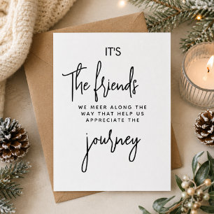 It’s the Friends We Meet Along the Way Holiday Card