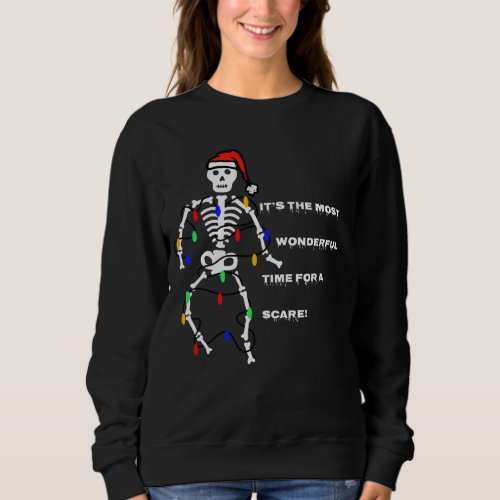 It S The Most Wonderful Time For A Scare Christmas Sweatshirt
