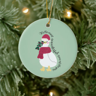 It’s the Most Wonderful Time of the Year Duck Ceramic Ornament