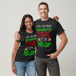 It’s The Most Wonderful Time Of The Year shirt