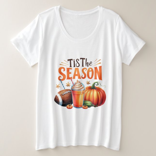 It’s the Season  Plus Size T-Shirt (Design Front)