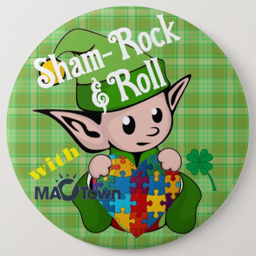 Itâs Time to Sham_Rock  Roll with MACTown  Button