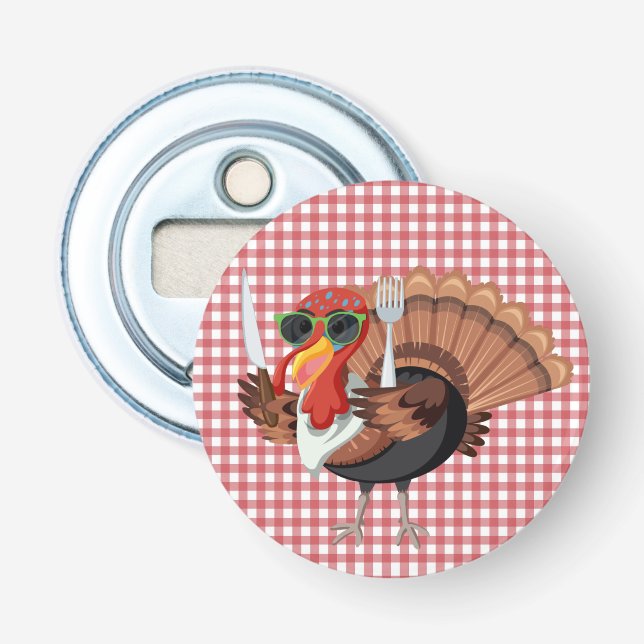 It’s Turkey Time with Red Checker Back Bottle Opener (Front)