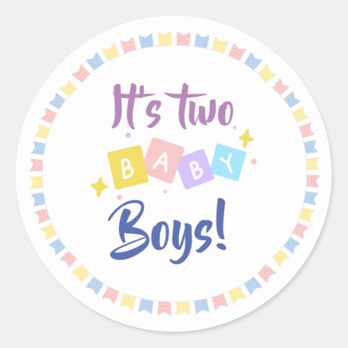Itâs Two Baby Boys Blue Party Birth Announcement  Classic Round Sticker