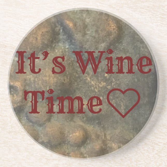 “It’s Wine Time” Coaster (Front)