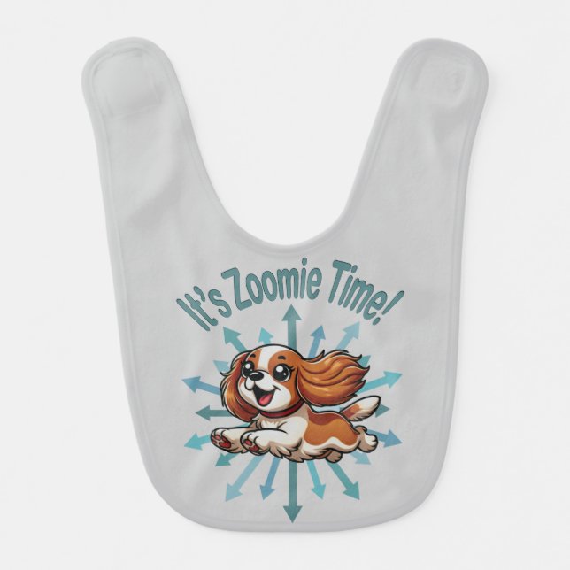 It’s Zoomie Time Cavalier Spaniel Baby Bib (Front)