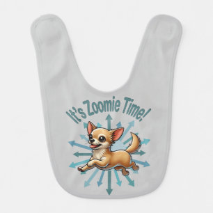 It’s Zoomie Time Chihuahua Baby Bib