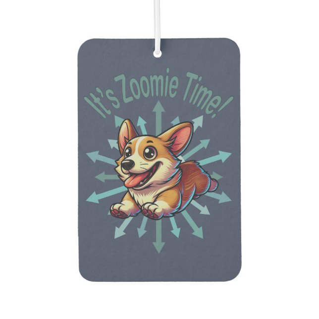 It’s Zoomie Time Corgi Air Freshener (Front)