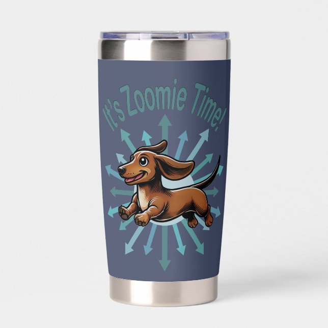 It’s Zoomie Time Dachshund Insulated Tumbler (Front)