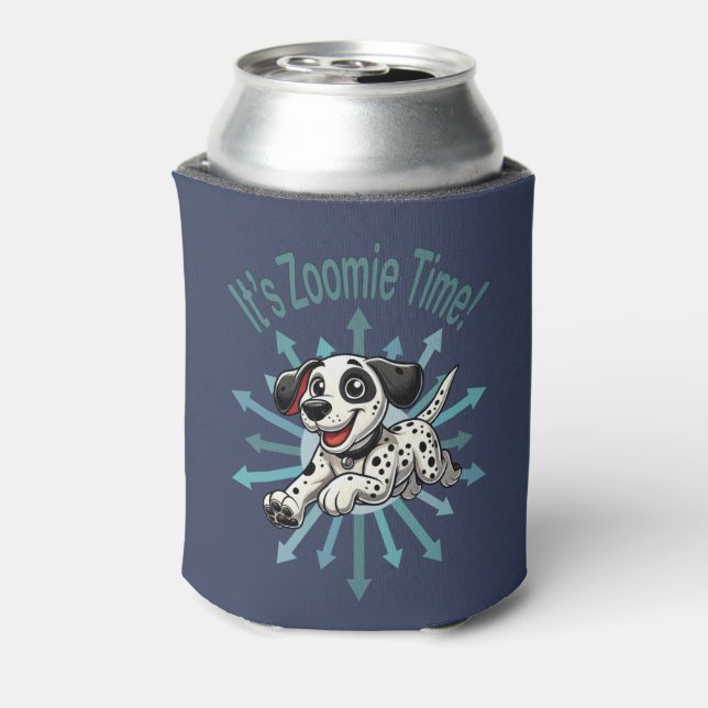 It’s Zoomie Time Dalmatian Can Cooler (Can Back)