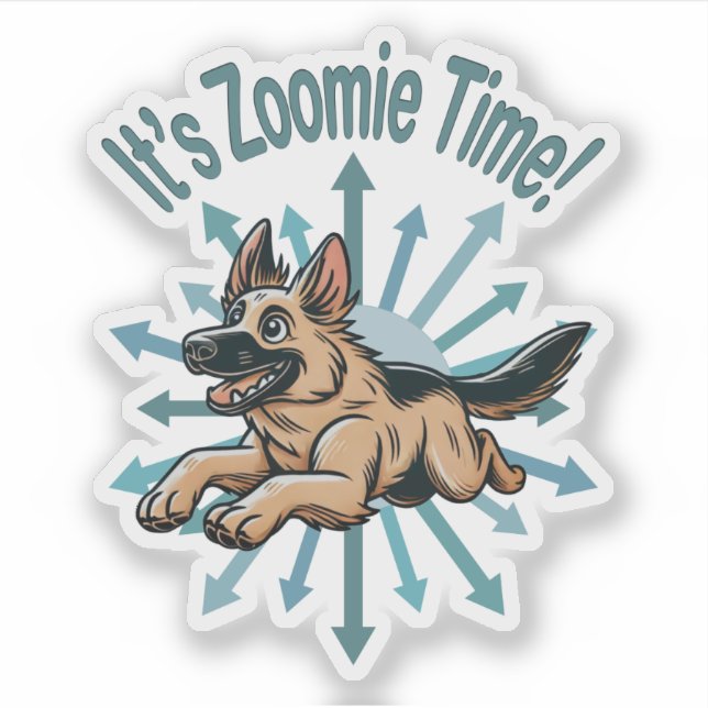 It’s Zoomie Time German Shepherd Sticker (Front)