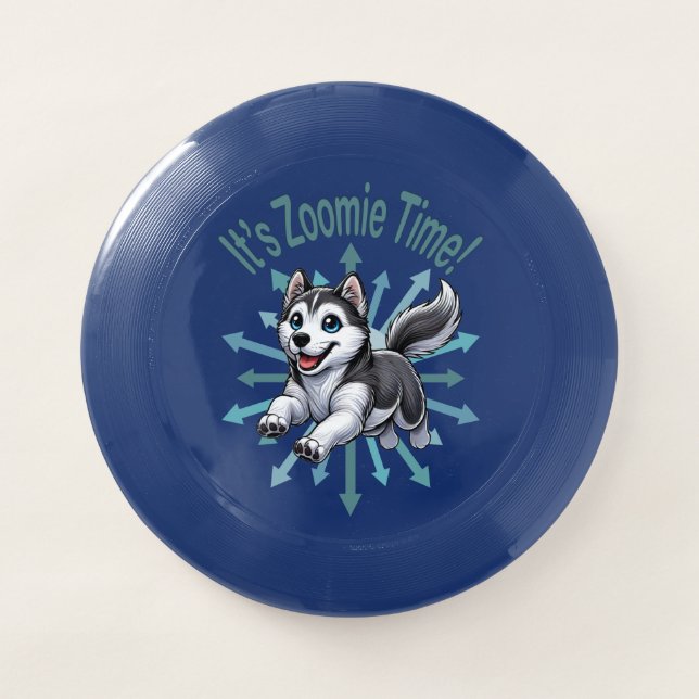 It’s Zoomie Time Husky Wham-O Frisbee (Front)