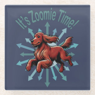 It’s Zoomie Time Irish Setter Glass Coaster