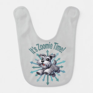 It’s Zoomie Time Miniature Schnauzer Baby Bib