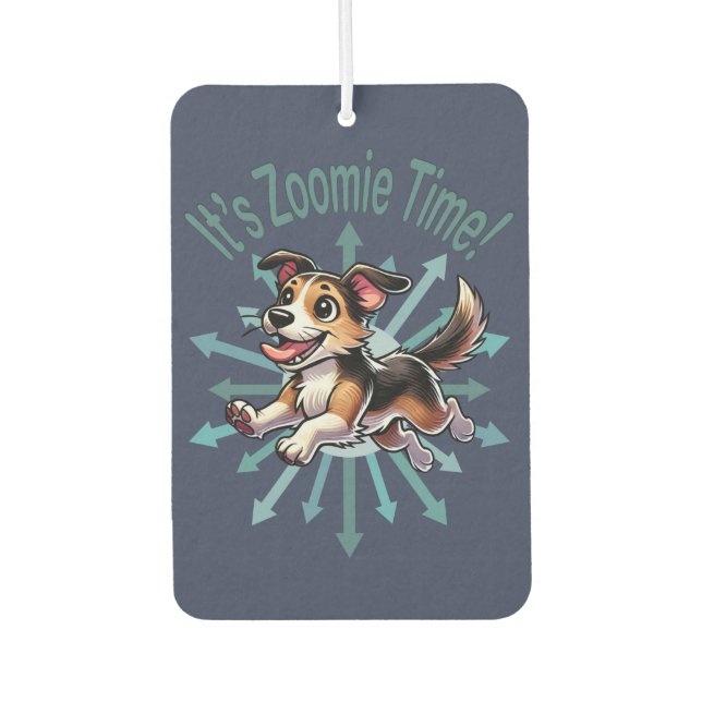 It’s Zoomie Time Mutt Air Freshener (Front)