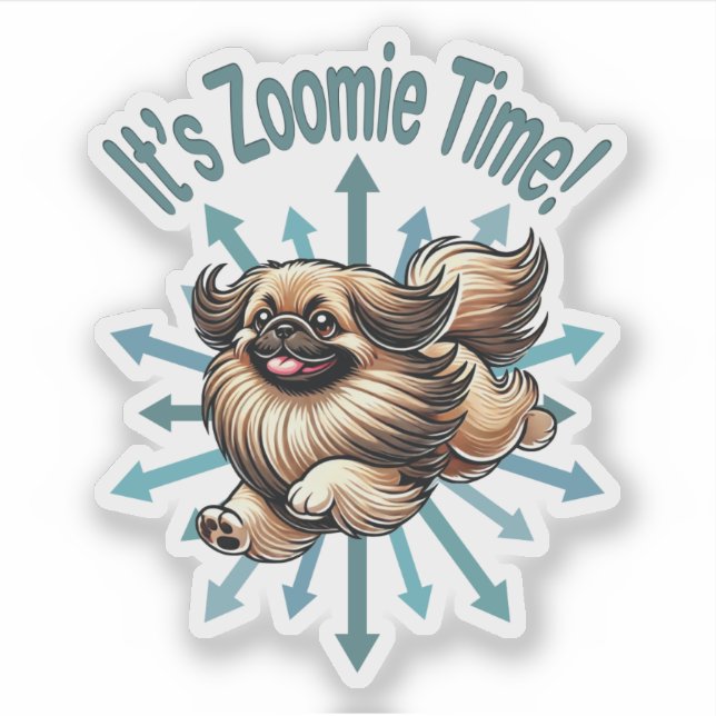 It’s Zoomie Time Pekingese Sticker (Front)