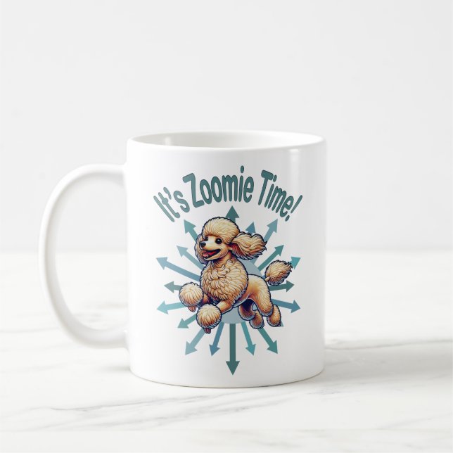 It’s Zoomie Time Poodle Coffee Mug (Left)