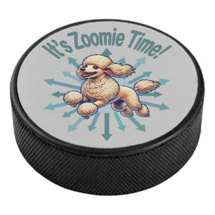 It’s Zoomie Time Poodle Hockey Puck