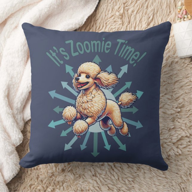 It’s Zoomie Time Poodle Throw Pillow (Blanket)